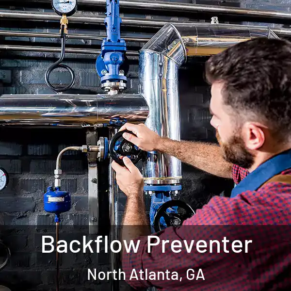  Backflow Preventer North Atlanta, GA