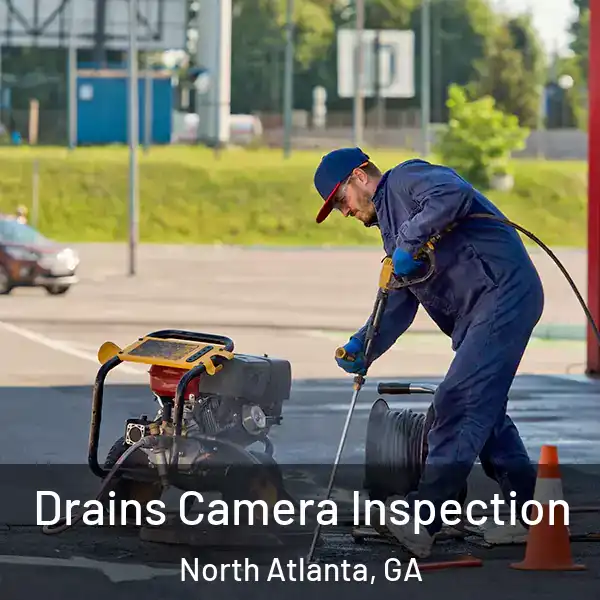  Drains Camera Inspection North Atlanta, GA
