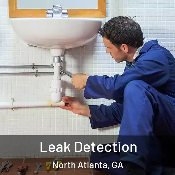  Leak Detection North Atlanta, GA