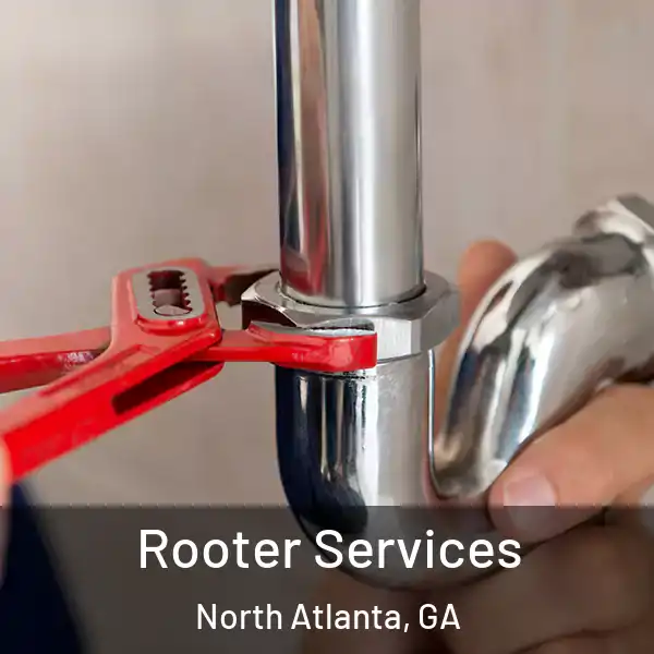 Rooter Services North Atlanta, GA