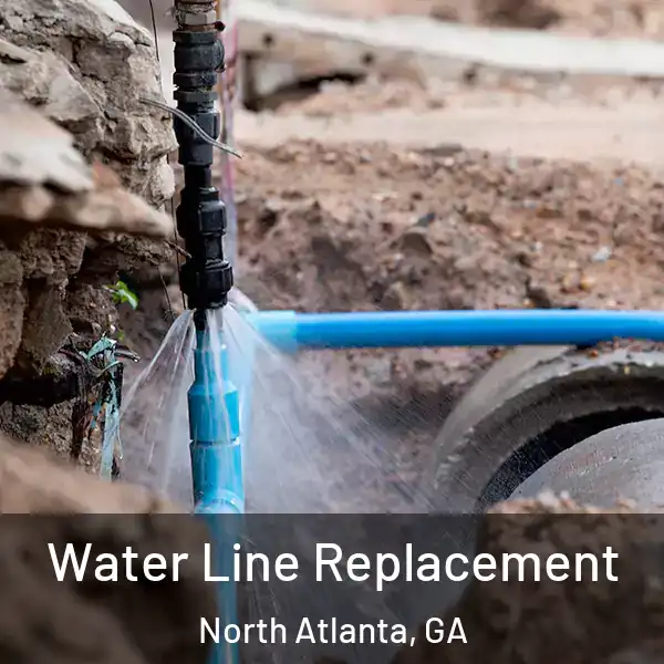  Water Line Replacement North Atlanta, GA